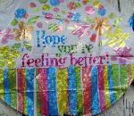 46A Hope Your Feeling Better